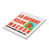 La Guyane selon Macron est une île Tegeltje (Zijkant)