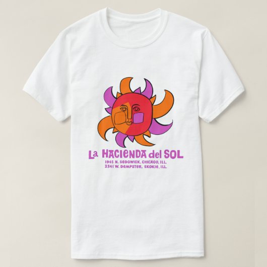 La Hacienda del Sol Mexican Restaurant, Chicago en T-shirt (Design voorkant)