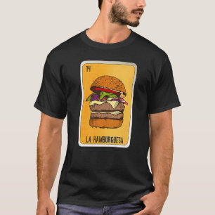 La Hamburguesa Mexican Slang Lottery Bingo Kaarten T-shirt
