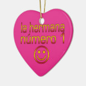 La Hermana Número 1 - nummer 1 zuster in het Spaan Keramisch Ornament (Links)