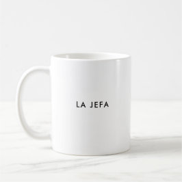 La Jefa | De baas | Vrouw Spaanse Koffie Mok