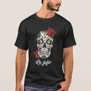 La Jefa Floral Sugar Skull Dia de Los Muertos Wome T-shirt