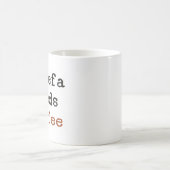 la jefa heeft koffie nodig koffiemok (Center)