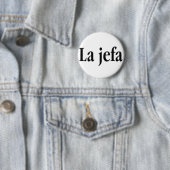 La jefa ronde button 5,7 cm (In situ)