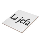 La jefa tegeltje (Zijkant)