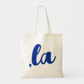,la Kamala comma spreek blauwe tekst uit Tote Bag (Voorkant)