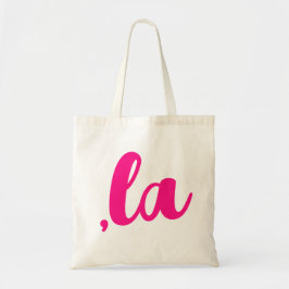 ,la Kamala comma spreek heet roze tekst uit Tote Bag