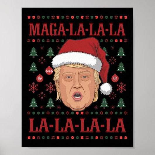 La La Donald Trump Potus 47 Ugly Christmas 2 Poster (Voorkant)