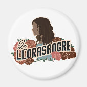 La Llorasangre Magnet - EB-ontwerp (Voorkant)