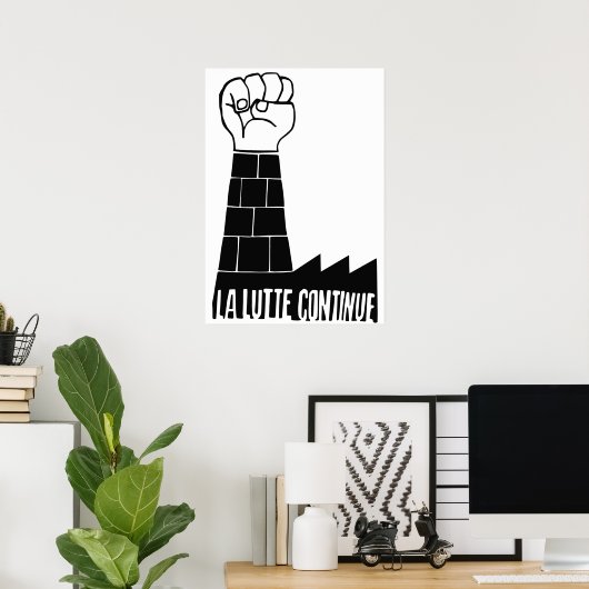 La lutte Continue poster (Thuiskantoor)