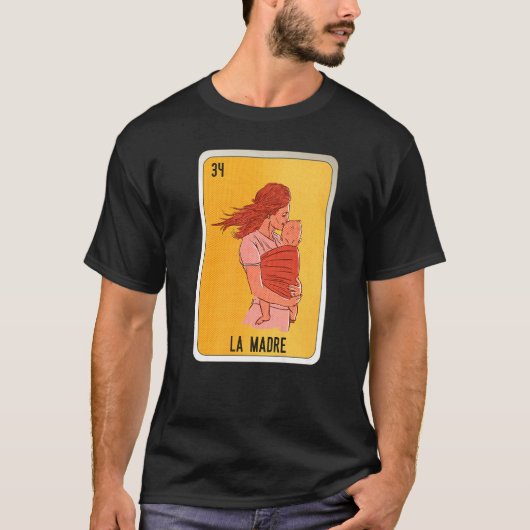 La Madre Mexican Slang Lottery Bingo Cards T-shirt (Voorkant)