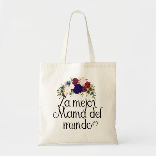 La Major Mamá Del Mundo Spanish Moederdag Tote Bag (Voorkant)