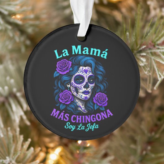 La Mamá Más Chingona Grappige Spaanse moeder Ornament (Boom)