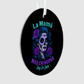 La Mamá Más Chingona Grappige Spaanse moeder Ornament (voorkant)
