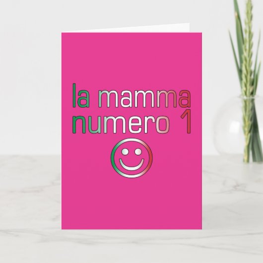 La Mamma Numero 1 (nummer 1 mam in het Italiaans) Kaart (Voorkant)