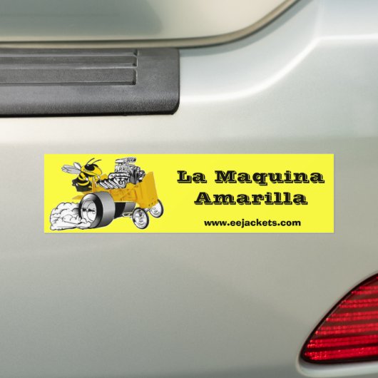 La Maquina Amarilla Bumpersticker (Op auto)