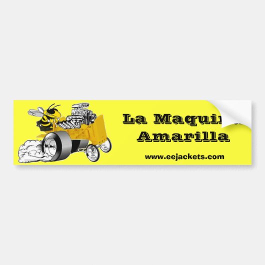 La Maquina Amarilla Bumpersticker (Voorkant)
