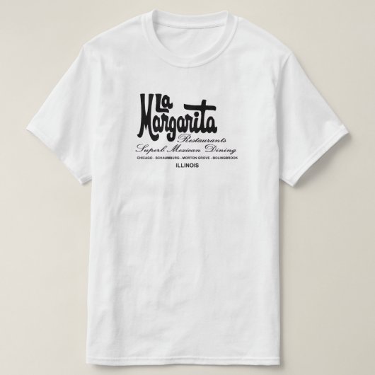 La Margarita Restaurants of Illinois T-shirt (Design voorkant)