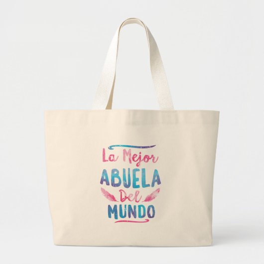 La Mejor Abuela Del Mundo Grandma Moederdag Grote Tote Bag (Voorkant)