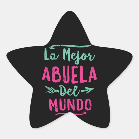 La Mejor Abuela Del Mundo Grandma Moederdag Ster Sticker (Voorkant)