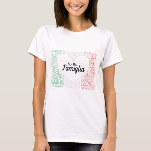 La Mia Familia Surnames Heart Italiaanse vlag T-shirt