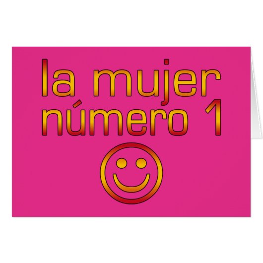 La Mujer Número 1 - nummer 1 vrouw in het Spaans (Voorkant Horizontaal)