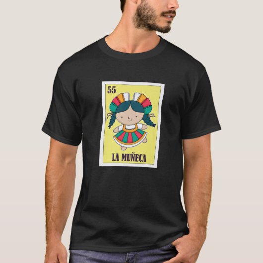 La Muñeca Mexican Lottery, Doll Mexican Bingo Card T-shirt (Voorkant)