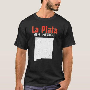La Plata USA State America Reizen Nieuw Mexicaans  T-shirt