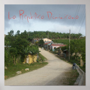 La Republica Dominicana/Dominicaanse Republiek Poster