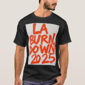 LA Rising: Stronger Than Ever T-Shirt (Voorkant)