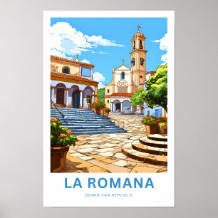 La Romana Dominicaanse Republiek Reisprint Poster