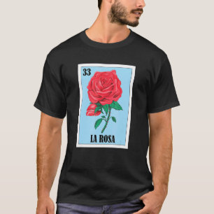 La Rosa Mexican Lottery Bingo Card Game T-shirt