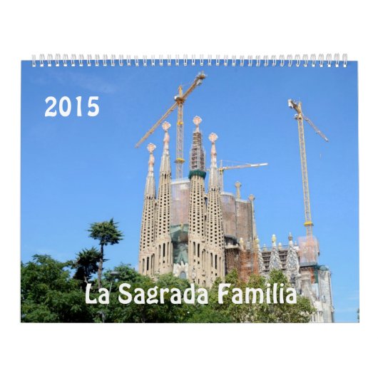 La Sagrada Familia 2015 Kalender (Hoes)