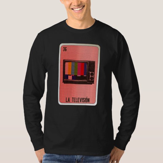 La Television Mexican Slang Lottery Bingo Cards   T-shirt (Voorkant)