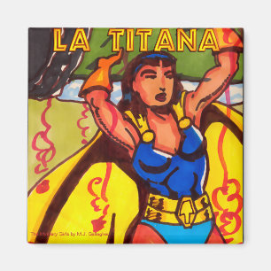 La Titaña - De Mystery Girls Super Heroine Magneet