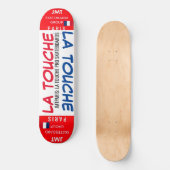 LA TOUCHE JMT PARIJS 8 1/4" Skateboard Deck (Voorkant)