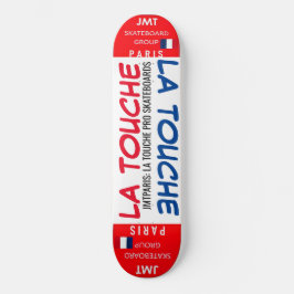 LA TOUCHE JMT PARIS 8 1/4" Skateboarddek Persoonlijk Skateboard