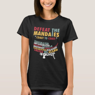 LA Versla de mandaten 2022 Anti vaccinatie Medic T-shirt