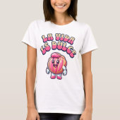 La Vida es Dulce Concha Pan Dulce Sweet T-shirt (Voorkant)