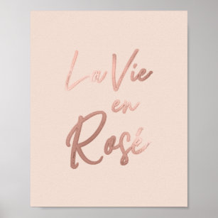 La Vie en Roos French Quote Roos Gold Pink Poster
