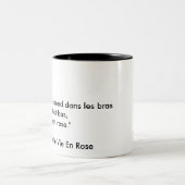 La vie en roos. tweekleurige koffiemok (Center)