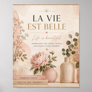 La Vie Est Belle Elegante Botanische Kunstprint Poster