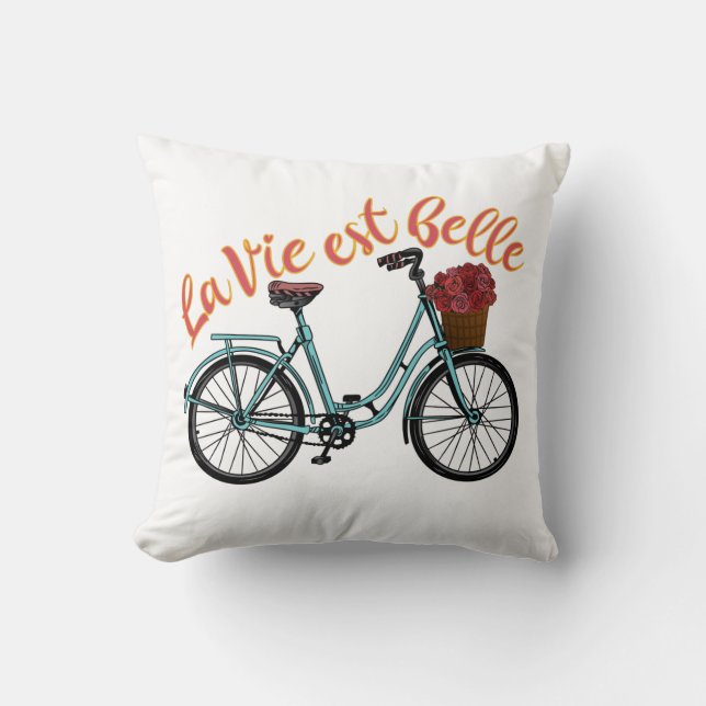 La Vie Est Belle French Bicycle Kussen (Voorkant)
