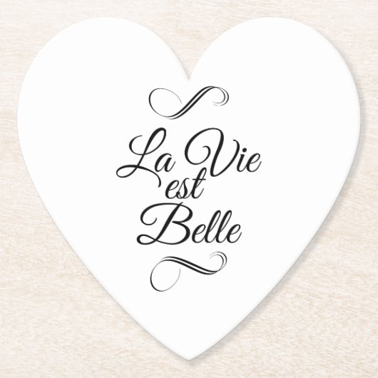 La vie est belle kartonnen onderzetters (Voorkant)