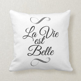La vie est belle kussen
