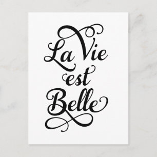 la vie est belle, life is prachtig, Frans citaat Briefkaart