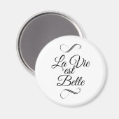 La vie est belle magneet (Voorkant / Achterkant)