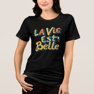 La Vie Est Belle Retro 3D Bubbel Typografie Frans Tri-Blend Shirt