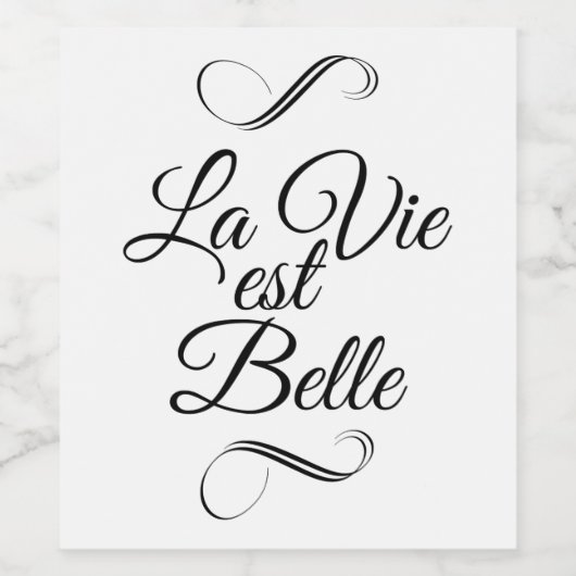 La vie est belle wijn etiket (Enkel label)