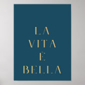 La Vita e Bella Print Life is Good Poster Motivati (Voorkant)